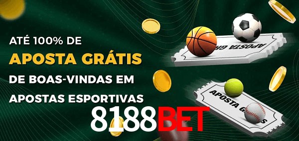 8188bet Ate 100% de Aposta Gratis